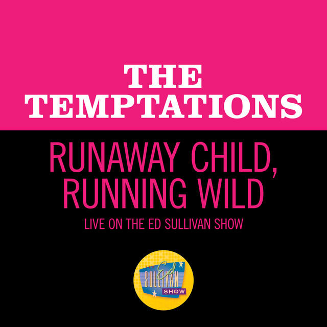 Runaway Child, Running Wild