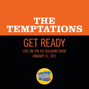 Get Ready (Live On The Ed Sullivan Show, January 31, 1971)